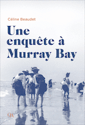 Une enquête à Murray Bay